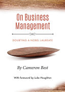 On business management : doubting a nobel laureate /