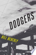 Dodgers : a novel /