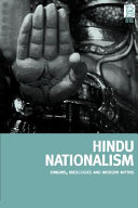 Hindu nationalism : origins, ideologies, and modern myths /