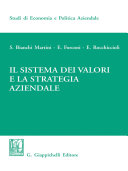 Il sistema dei valori e la strategia aziendale /