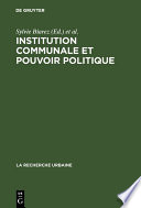 Institution Communale et Pouvoir Politique : Le Cas de Roanne /