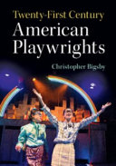 Twenty-first-century American playwrights /