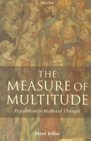 The measure of multitude : population in medieval thought / Peter Biller.