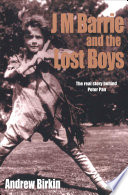 J.M. Barrie & the lost boys /