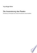 Die Inszenierung des Realen : Entwicklung und Perzeption des neueren franzosischen Dokumentarfilms /