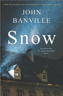 Snow / John Banville.