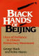 Black hands of Beijing : lives of defiance in China's democracy movement / George Black, Robin Munro.