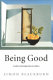 Being good : a short introduction to ethics /