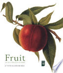 Fruit : an illustrated history /