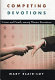 Competing devotions : career and family among women executives / Mary Blair-Loy.