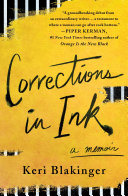 Corrections in ink : a memoir /