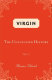 Virgin : the untouched history /