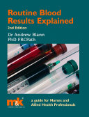 Routine blood results explained /