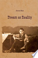 Dream or reality /