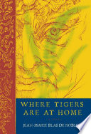 Where tigers are at home /