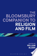 The Bloomsbury Companion to Religion and Film.