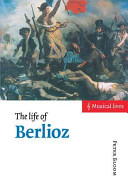 The life of Berlioz /