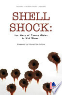 Shell shock : the diary of Tommy Atkins / Neil Blower.