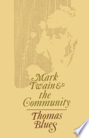 Mark Twain & the community /