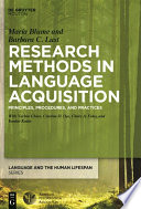 Research methods in language acquisition : principles, procedures, and practices /