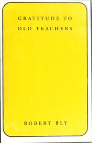 Gratitude to old teachers : poems /