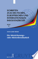 Die Mietsicherungs- oder Mieterdienstbarkeit : Verhinderung des Sonderkündigungsrechts nach [Paragraph]111 InsO / [Paragraph] 57a ZVG /