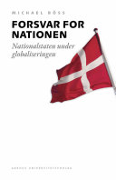 Forsvar for nationen : nationalstaten under globaliseringen /