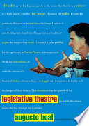 Legislative theatre : using performance to make politics / Augusto Boal ; translated by Adrian Jackson.