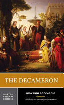 The Decameron : a new translation, contexts, criticism / Giovanni Boccaccio ; translated and edited by Wayne A. Rebhorn.