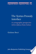 The syntax-prosody Interface a cartographic perspective with evidence from Italian /
