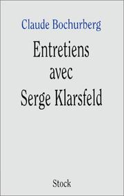 Entretiens avec Serge Klarsfeld /