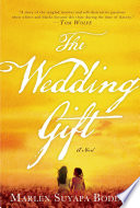 The wedding gift / Marlen Suyapa Bodden.