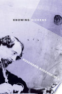 Knowing Dickens /