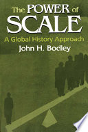 The power of scale : a global history approach /