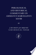 Philological and historical commentary on Ammianus Marcellinus XXVIII / by J. den Boeft [and others].