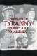 Theories of tyranny, from Plato to Arendt /