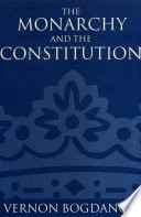 The monarchy and the constitution /