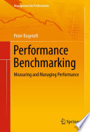 Performance benchmarking : measuring and managing performance /