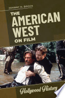 The American West on film /