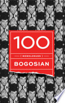 100 (monologues) / Eric Bogosian.