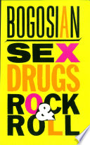 Sex, drugs, rock & roll /