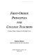 First-order principles for college teachers : ten basic ways to improve the teaching process /