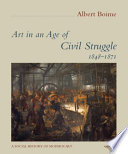 Art in an age of civil struggle, 1848-1871 /