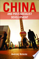 China and post-socialist development /