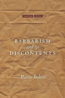 Barbarism and its discontents /