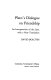 Plato's dialogue on friendship : an interpretation of the Lysis, with a new translation /