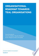 Organisational roadmap towards Teal organisations /