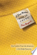 A year without "made in China" : one family's true life adventure in the global economy / Sara Bongiorni.