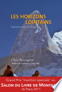 Les horizons lointains : souvenirs d'une vie d'alpiniste /