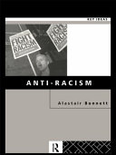 Anti-racism / Alastair Bonnett.